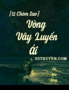 Vòng Vây Luyến Ái