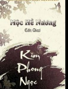 Kim Phong Ngọc Lộ - Mộc Hề Nương