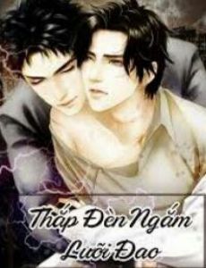 Thắp Đèn Ngắm Lưỡi Dao